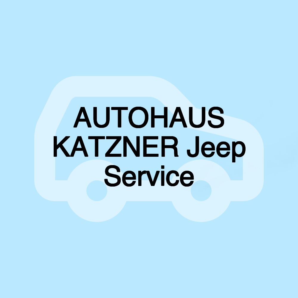 AUTOHAUS KATZNER Jeep Service