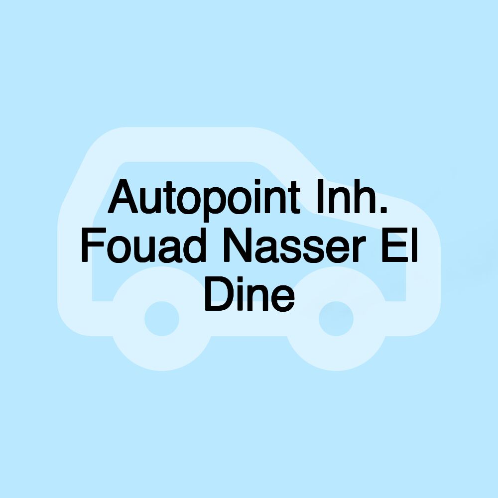 Autopoint Inh. Fouad Nasser El Dine