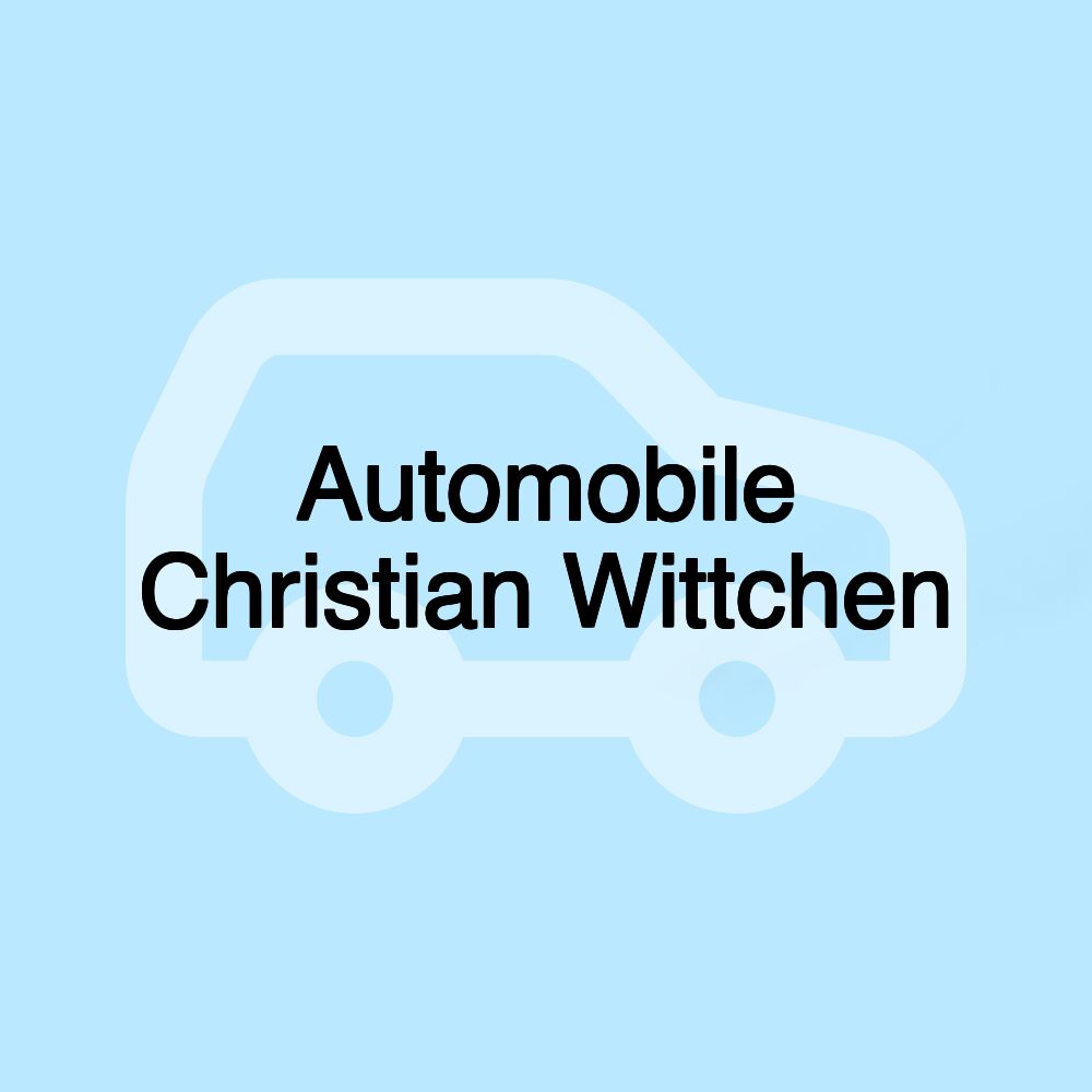 Automobile Christian Wittchen