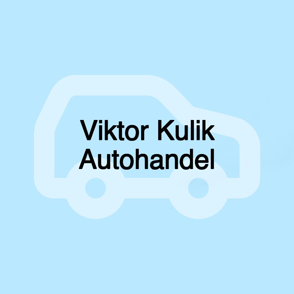 Viktor Kulik Autohandel