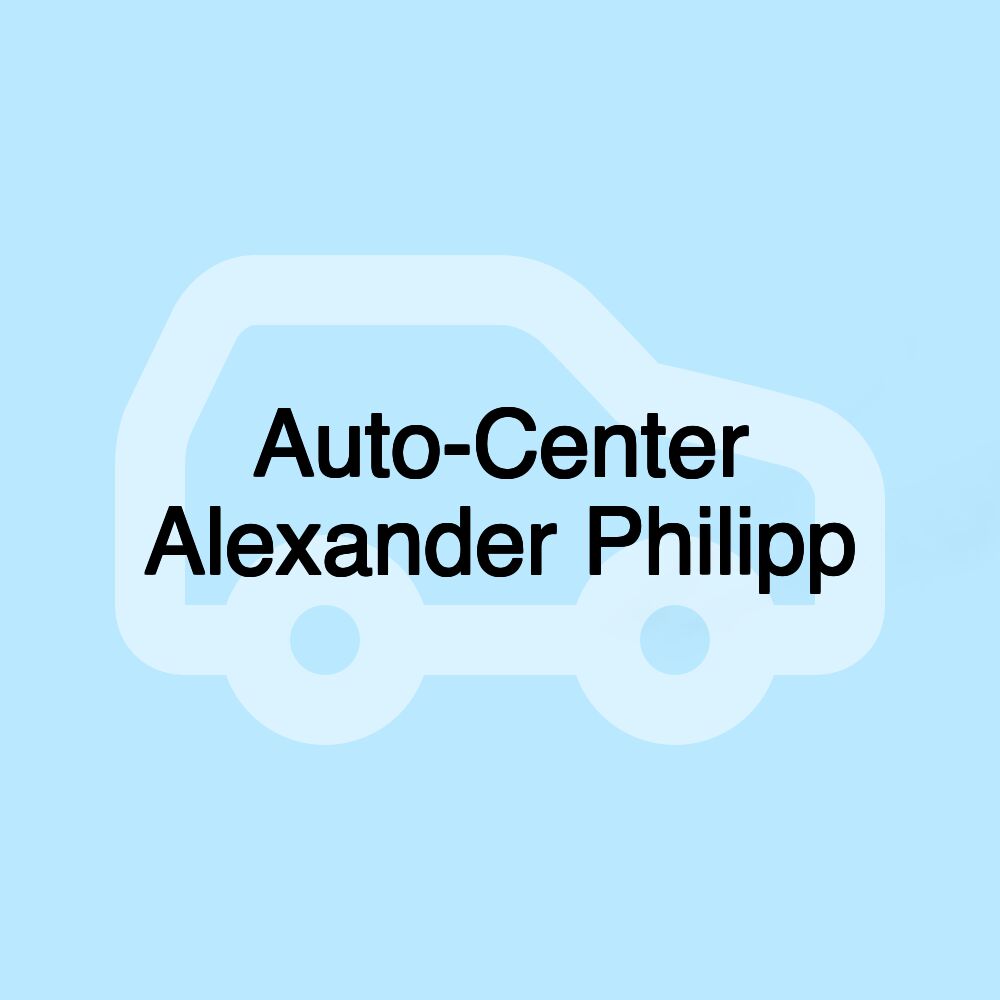 Auto-Center Alexander Philipp