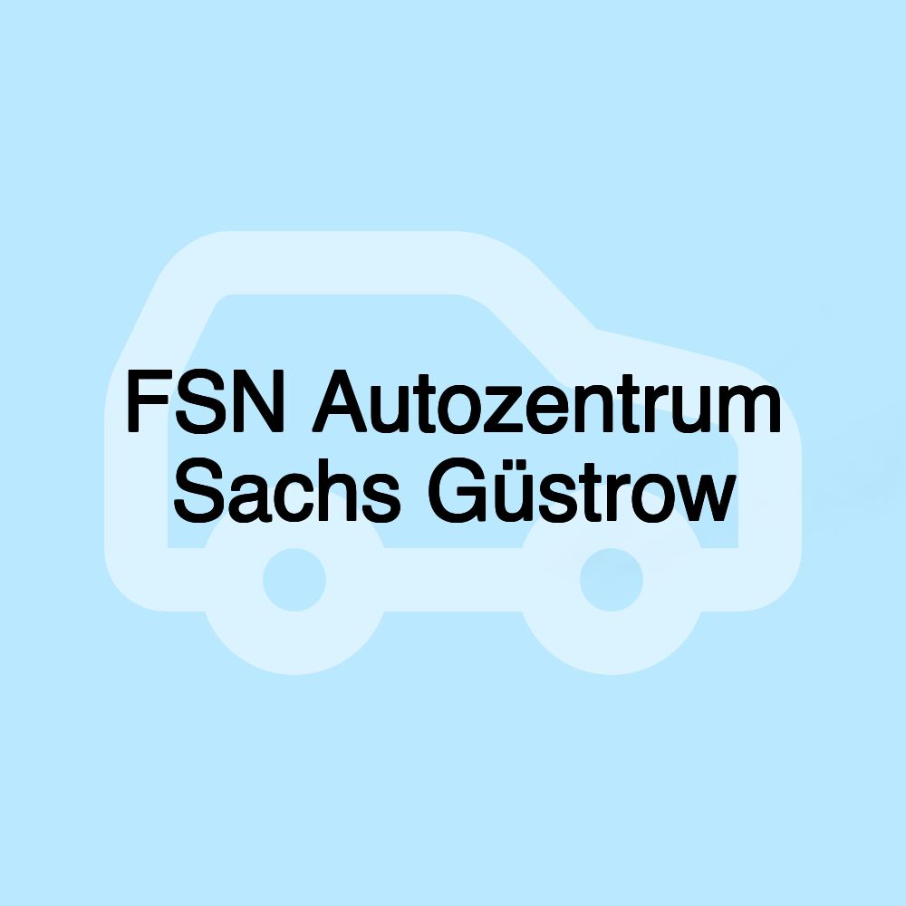 FSN Autozentrum Sachs Güstrow