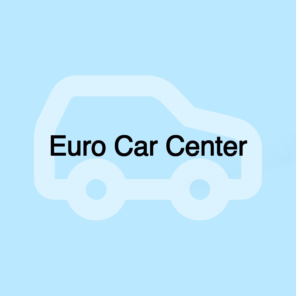 Euro Car Center