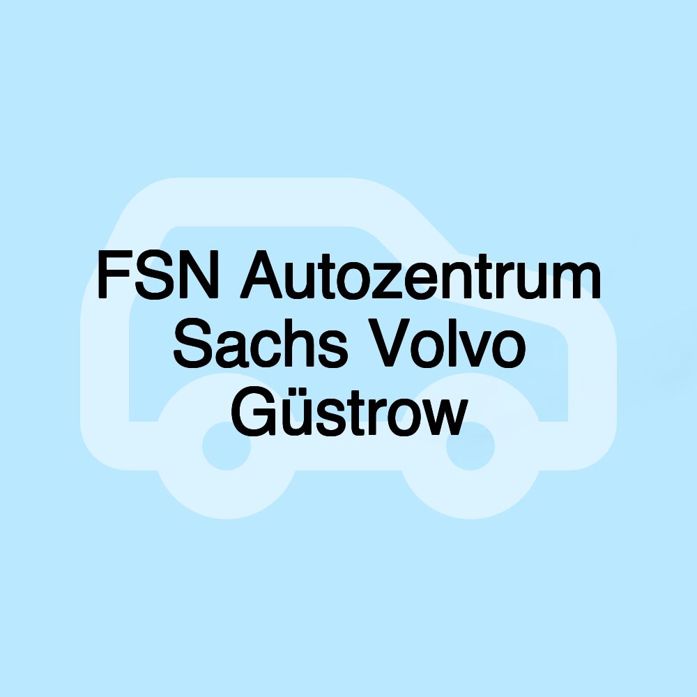 FSN Autozentrum Sachs Volvo Güstrow