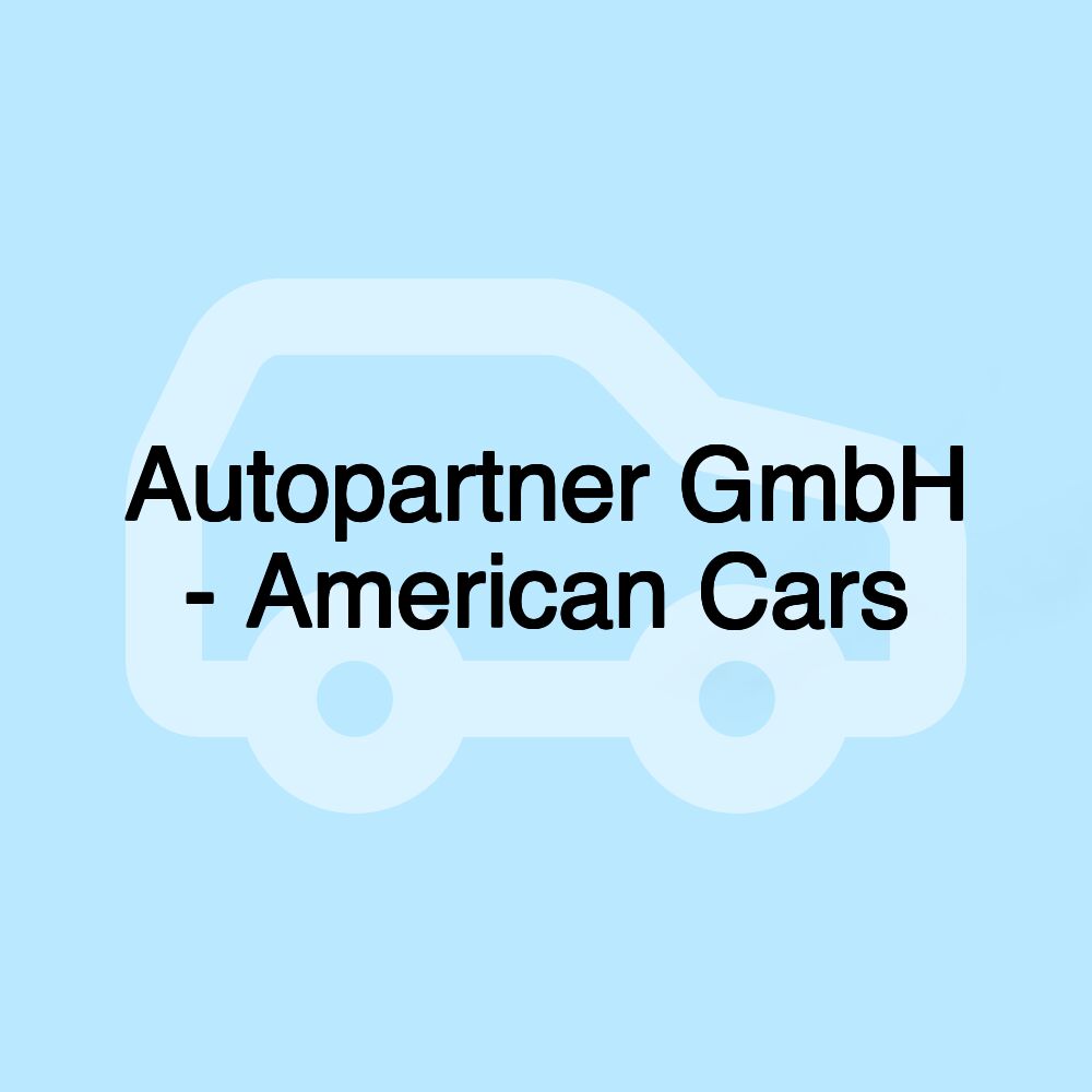 Autopartner GmbH - American Cars