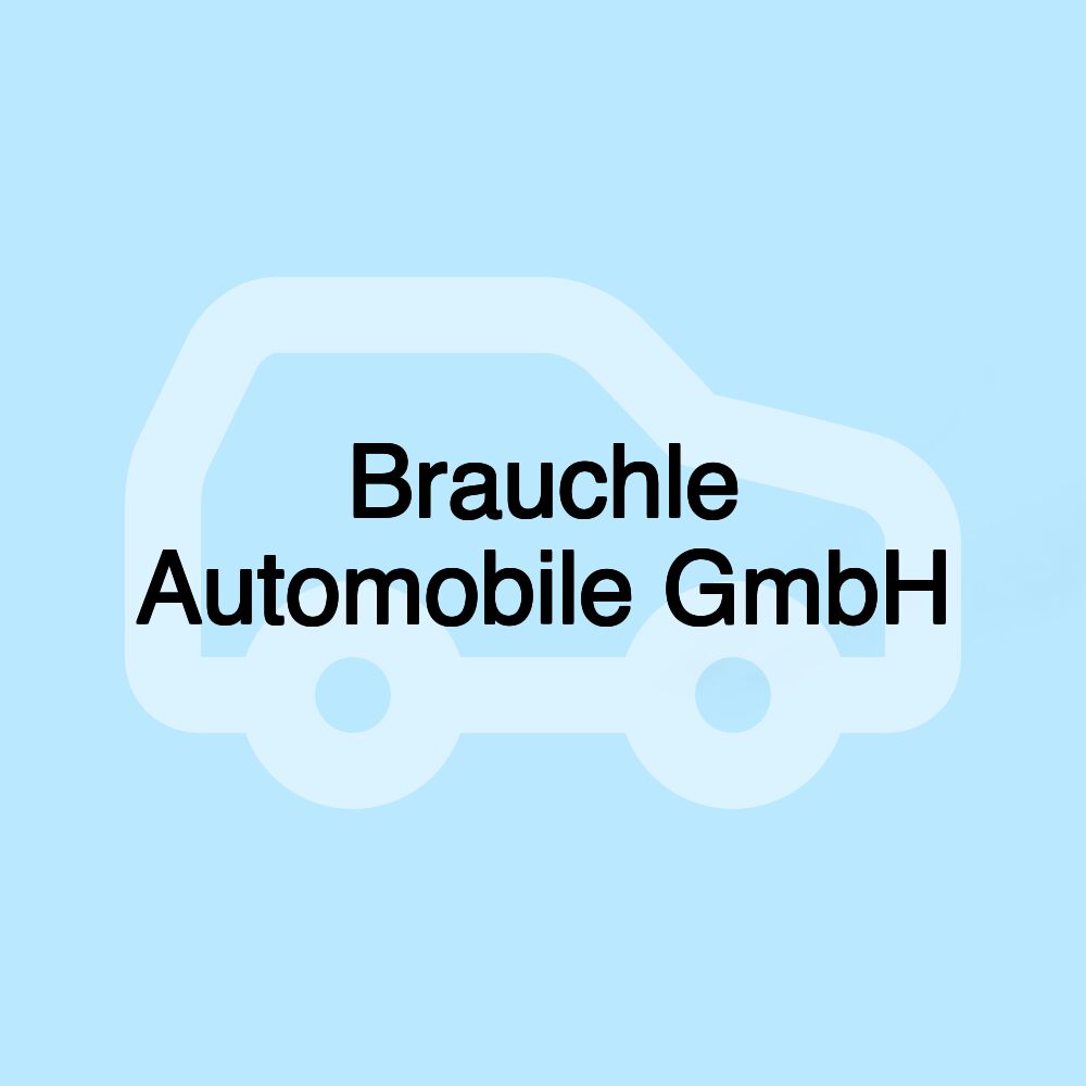 Brauchle Automobile GmbH