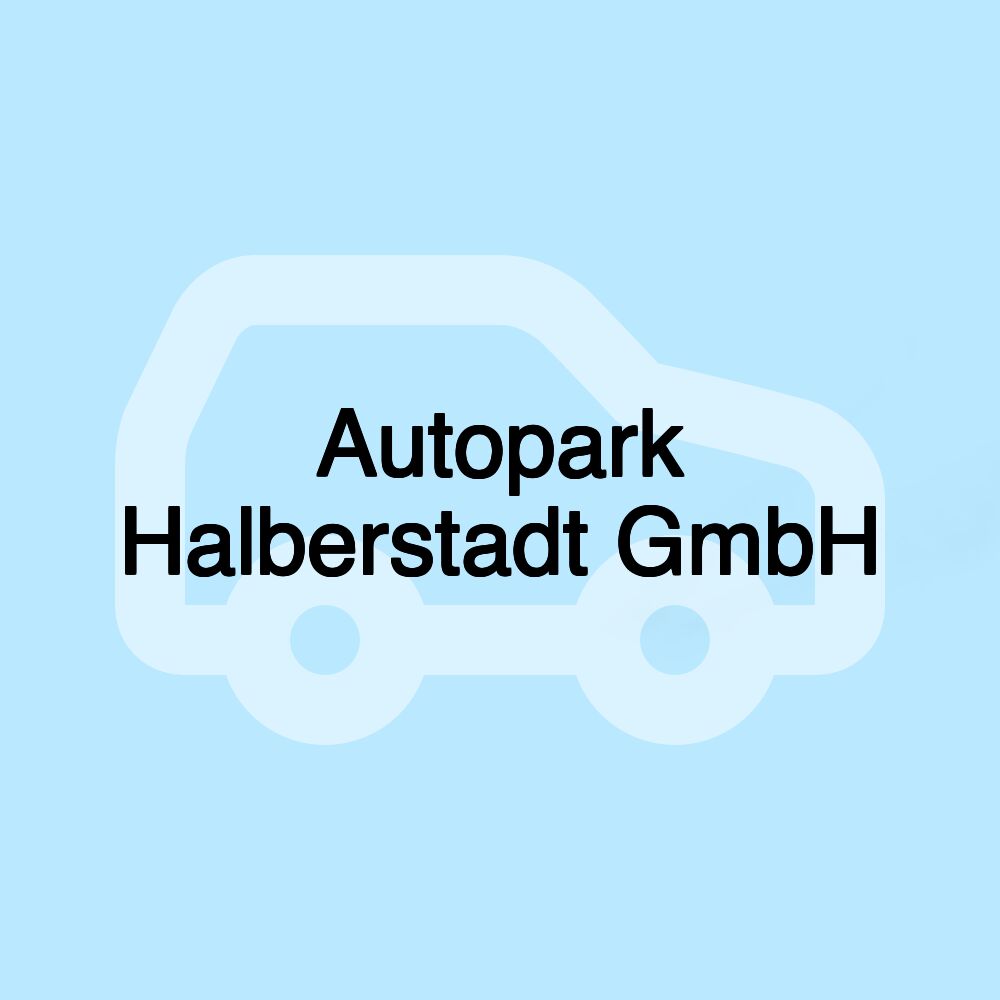 Autopark Halberstadt GmbH