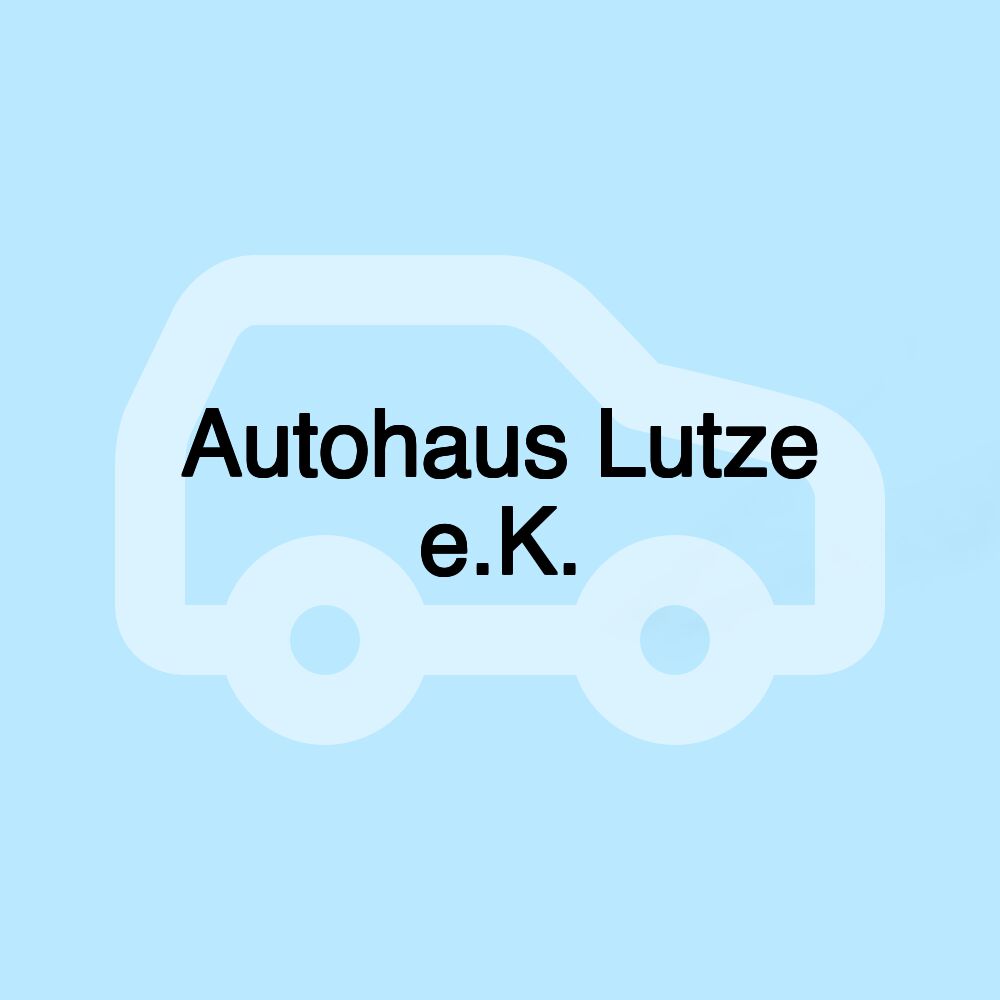 Autohaus Lutze e.K.