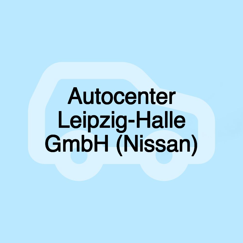 Autocenter Leipzig-Halle GmbH (Nissan)