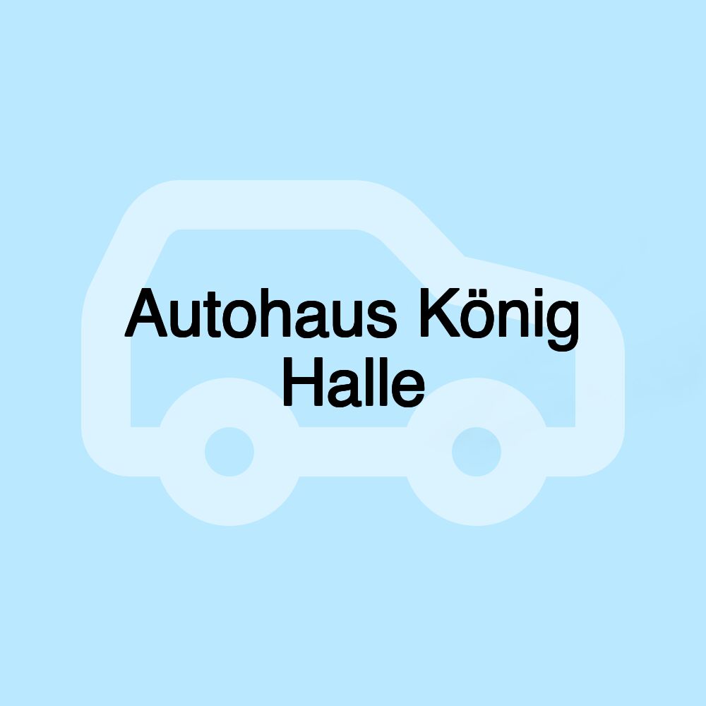 Autohaus König Halle