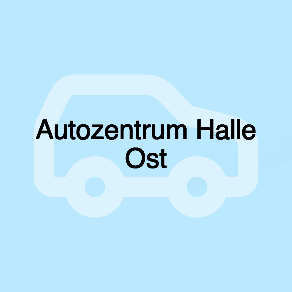 Autozentrum Halle Ost