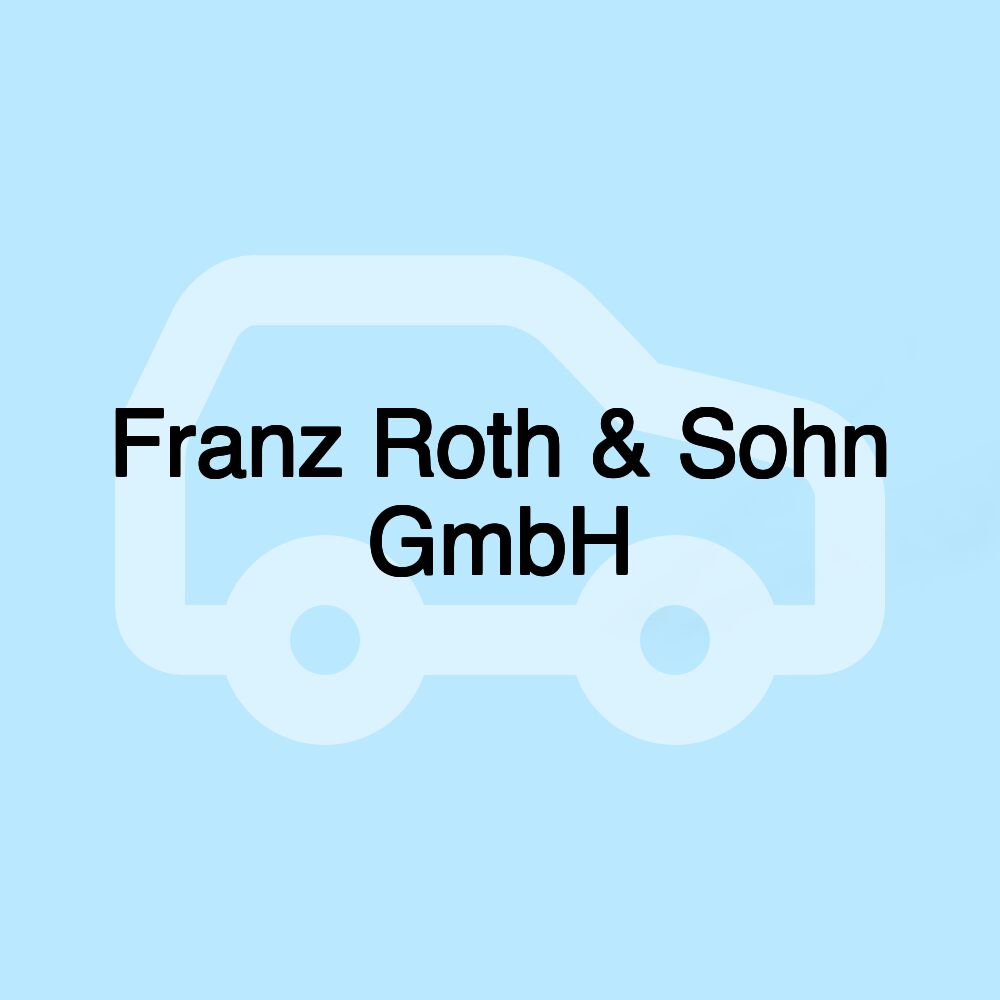 Franz Roth & Sohn GmbH