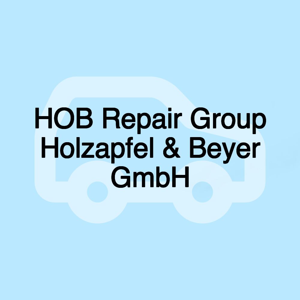 HOB Repair Group Holzapfel & Beyer GmbH