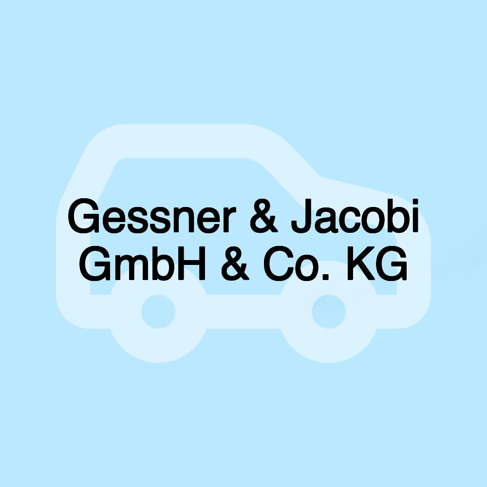 Gessner & Jacobi GmbH & Co. KG