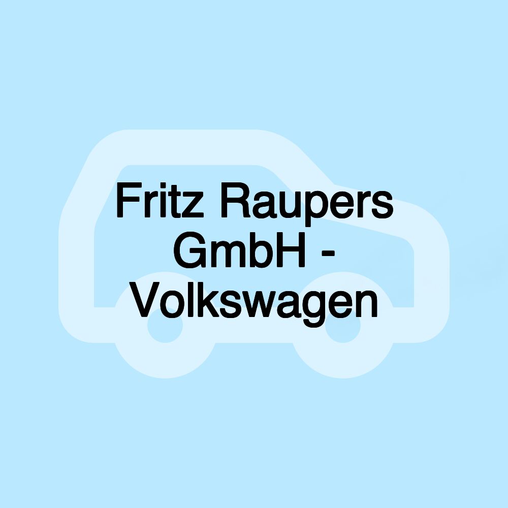 Fritz Raupers GmbH - Volkswagen