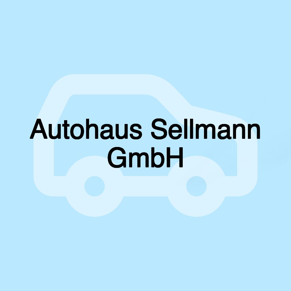 Autohaus Sellmann GmbH