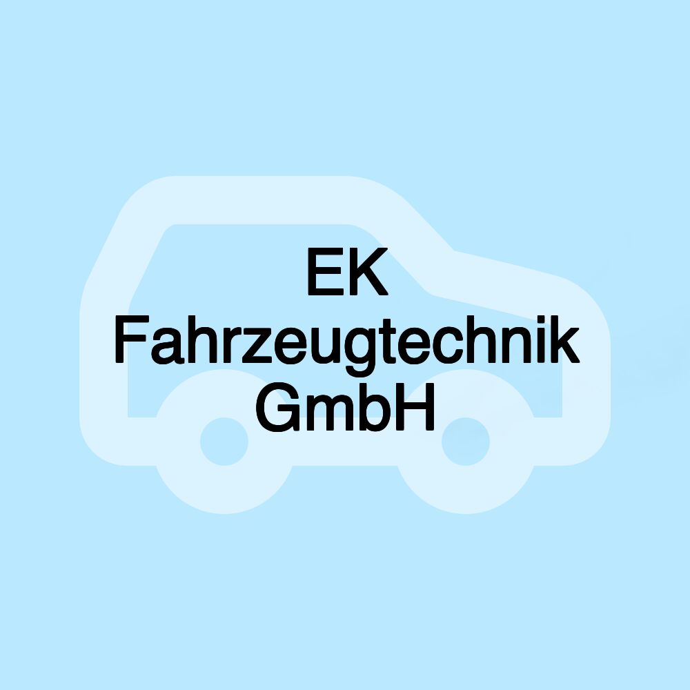 EK Fahrzeugtechnik GmbH