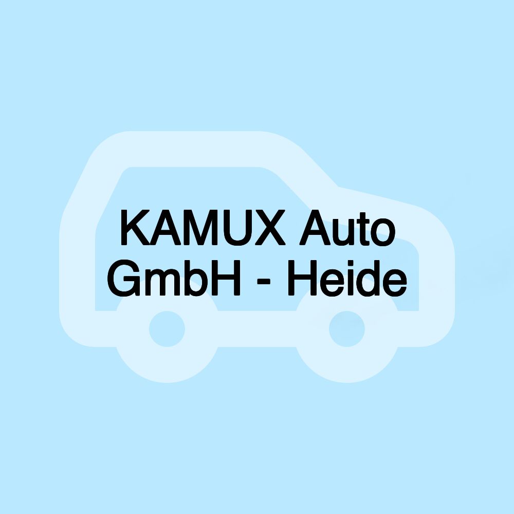 KAMUX Auto GmbH - Heide