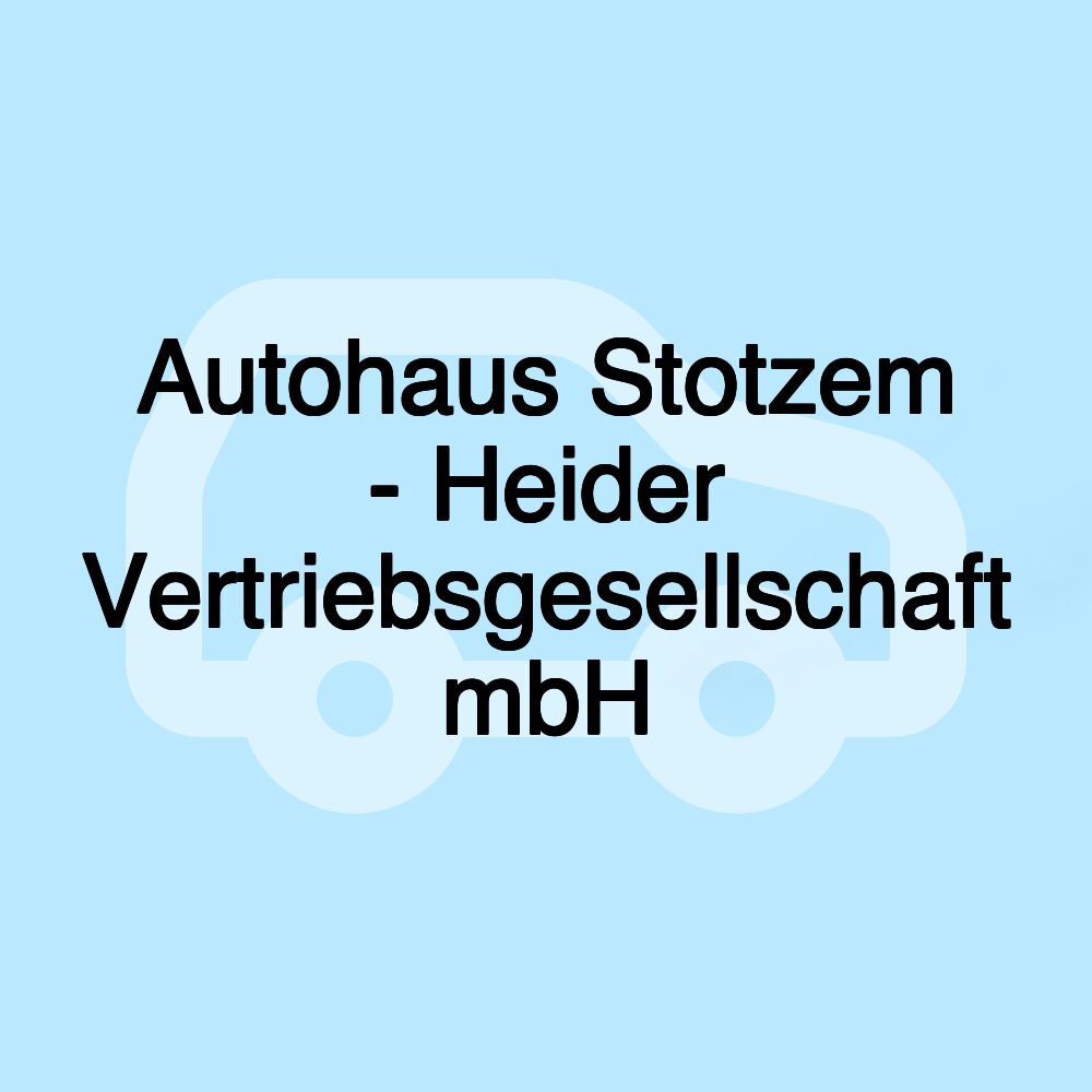 Autohaus Stotzem - Heider Vertriebsgesellschaft mbH