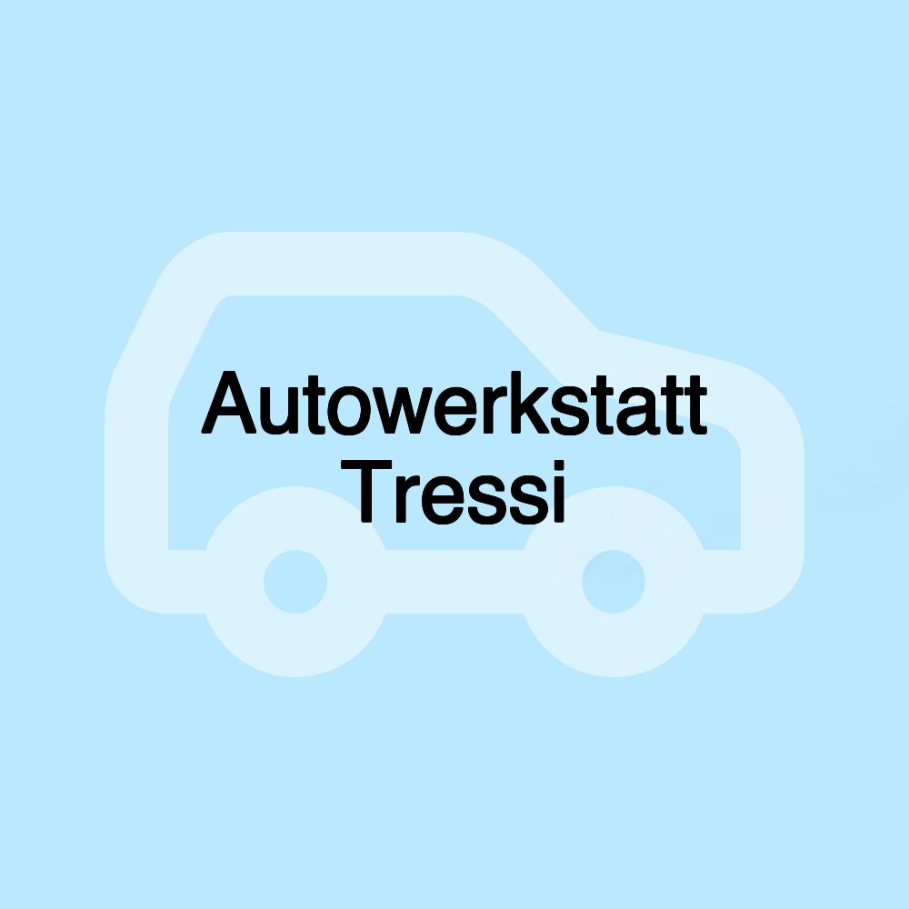 Autowerkstatt Tressi