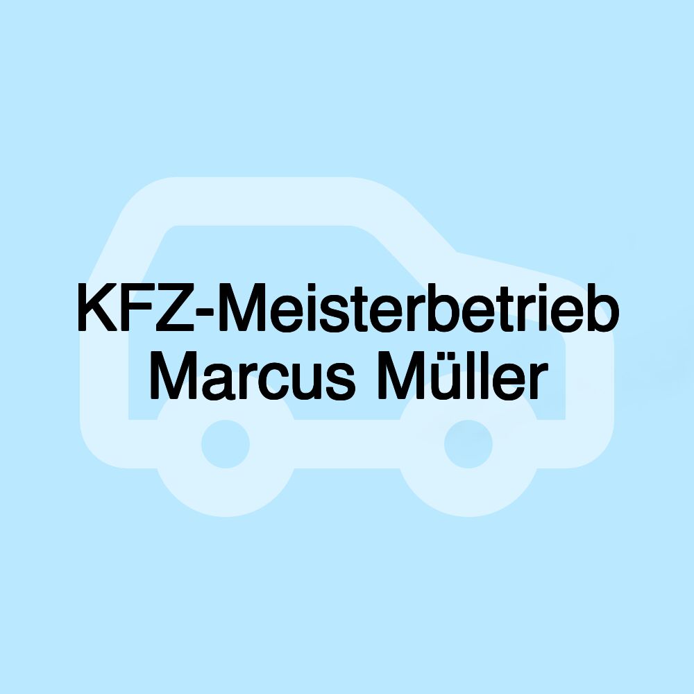 KFZ-Meisterbetrieb Marcus Müller