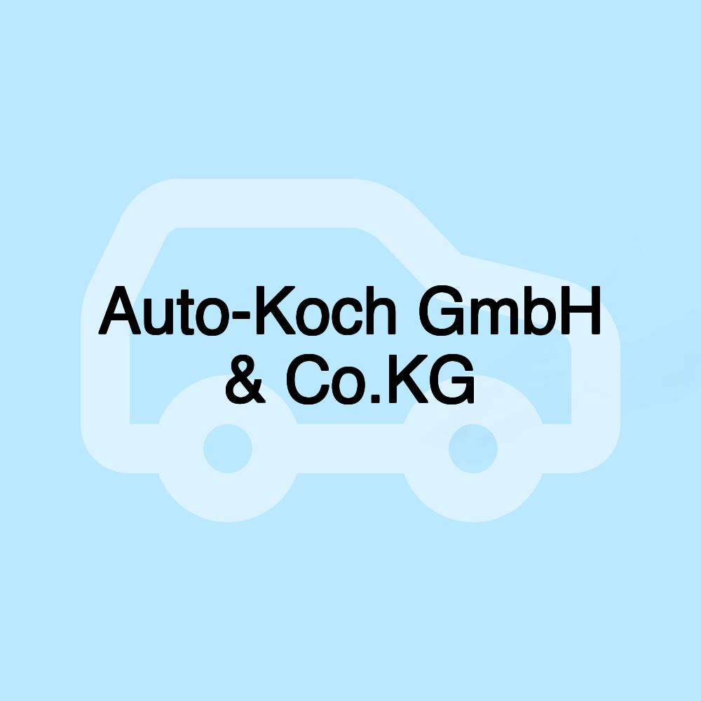 Auto-Koch GmbH & Co.KG