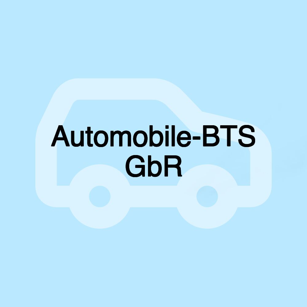 Automobile-BTS GbR