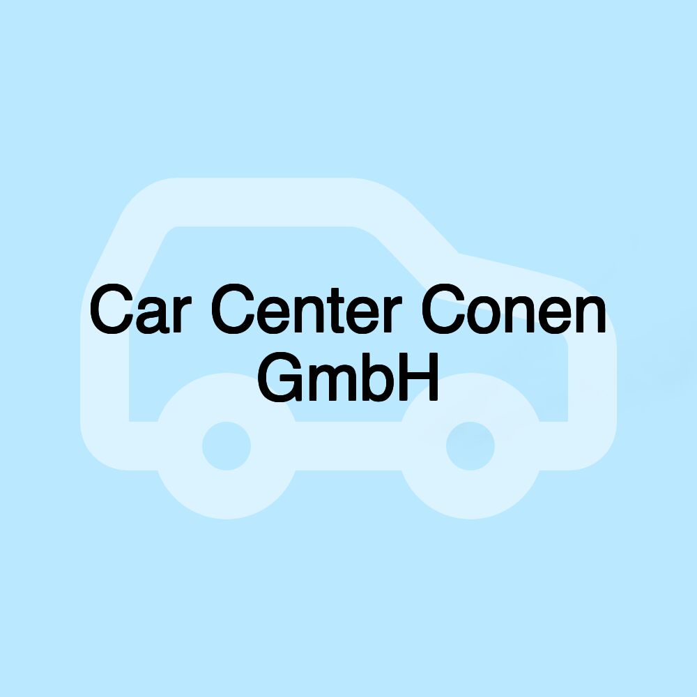 Car Center Conen GmbH