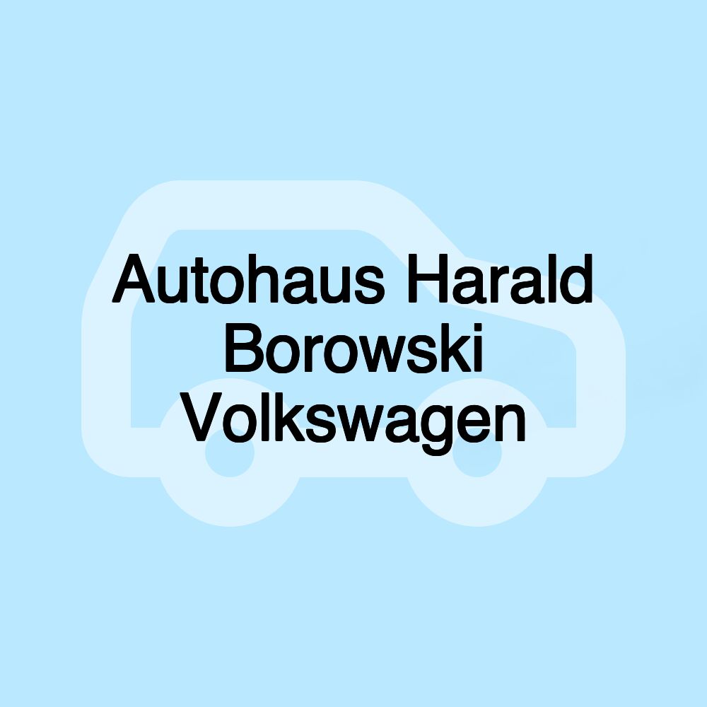 Autohaus Harald Borowski Volkswagen