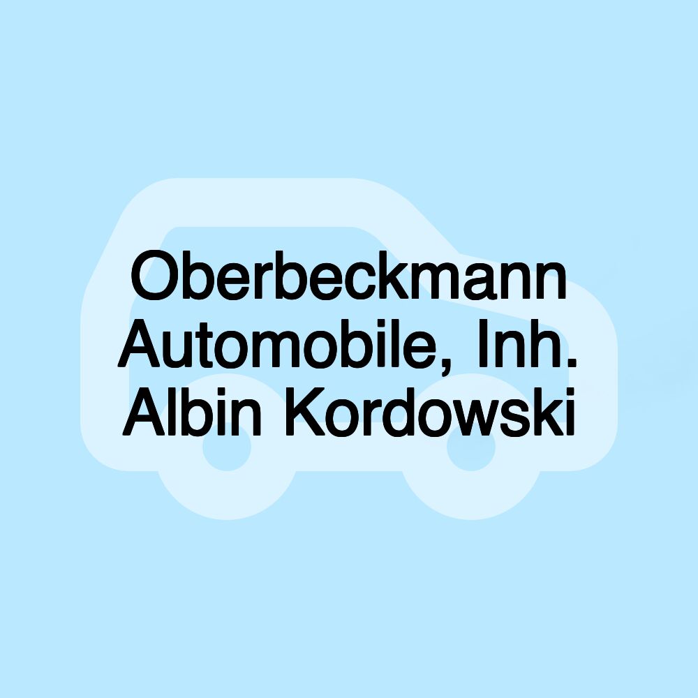 Oberbeckmann Automobile, Inh. Albin Kordowski