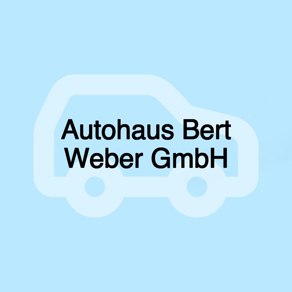 Autohaus Bert Weber GmbH