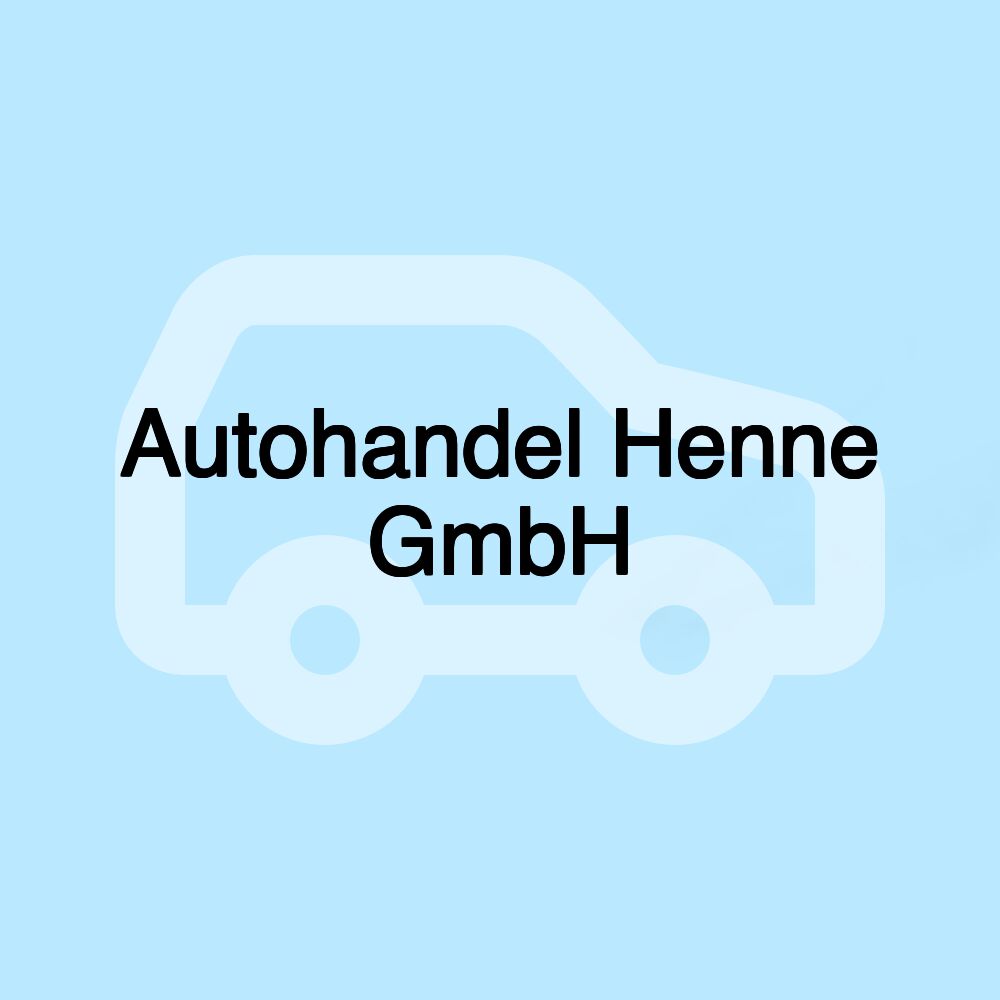 Autohandel Henne GmbH