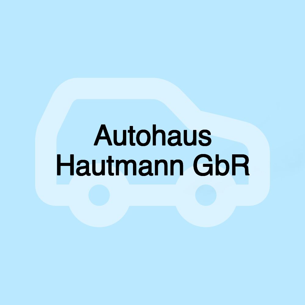 Autohaus Hautmann GbR