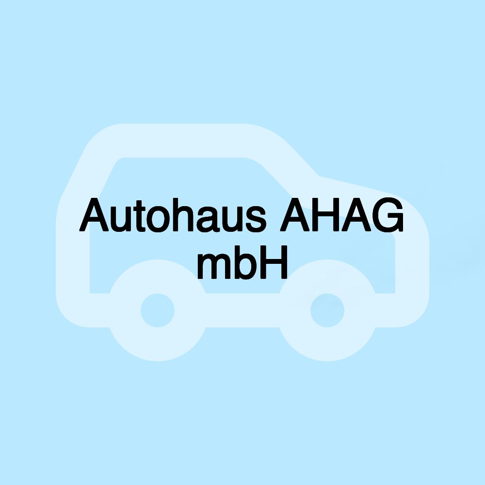 Autohaus AHAG mbH