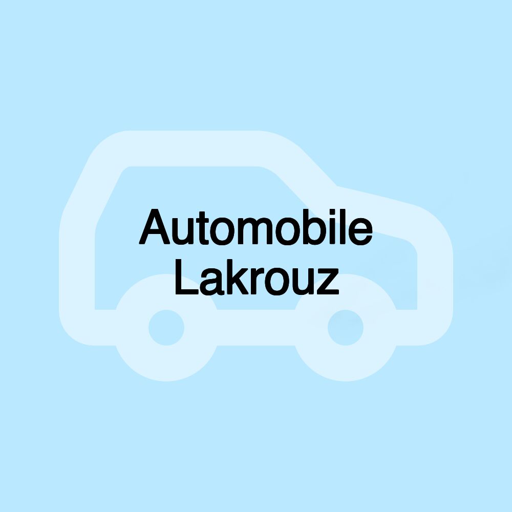 Automobile Lakrouz