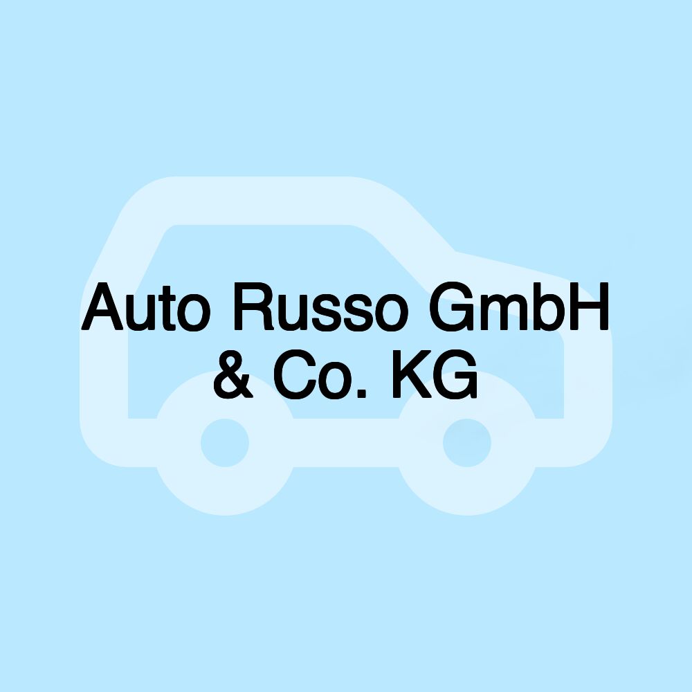 Auto Russo GmbH & Co. KG