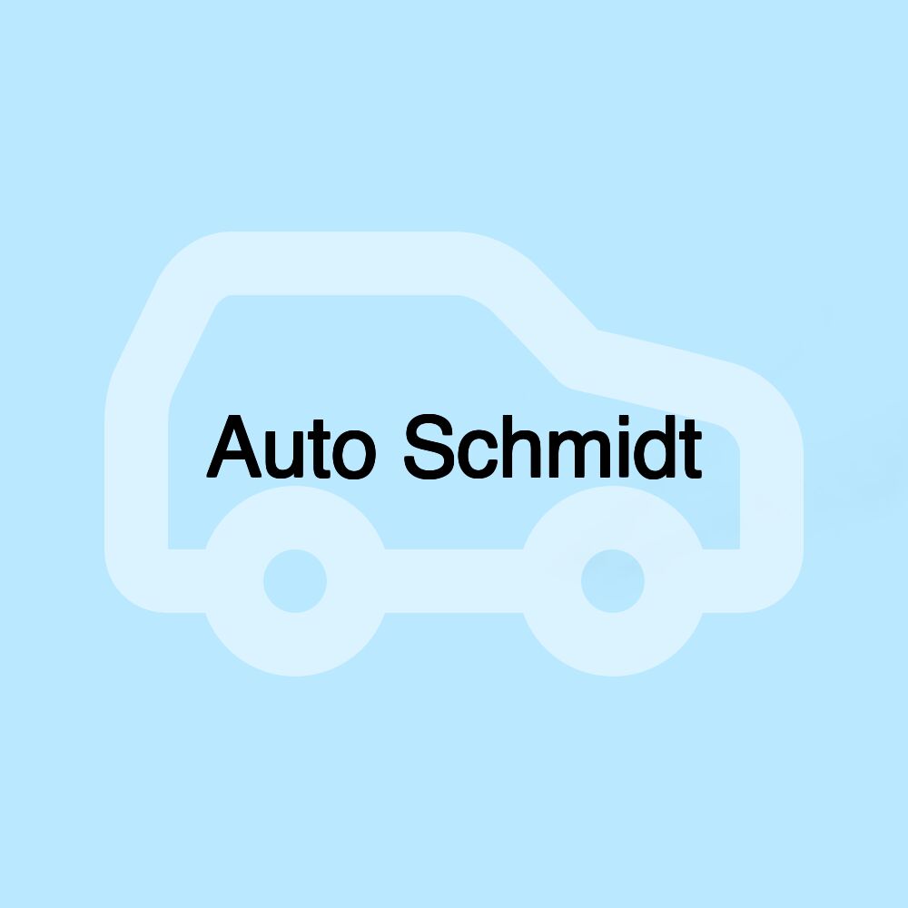 Auto Schmidt