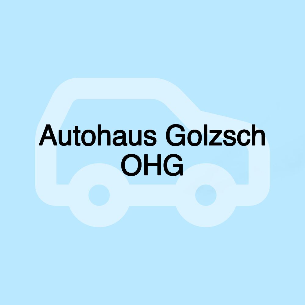 Autohaus Golzsch OHG