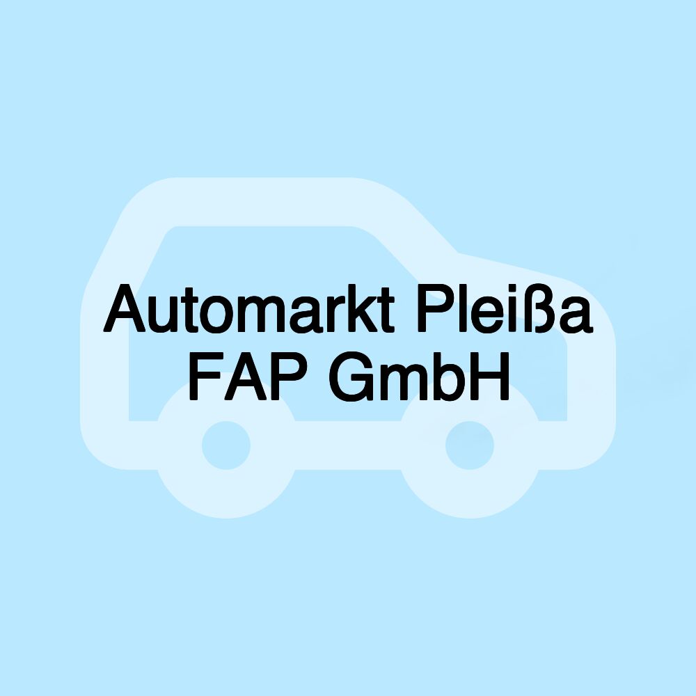 Automarkt Pleißa FAP GmbH