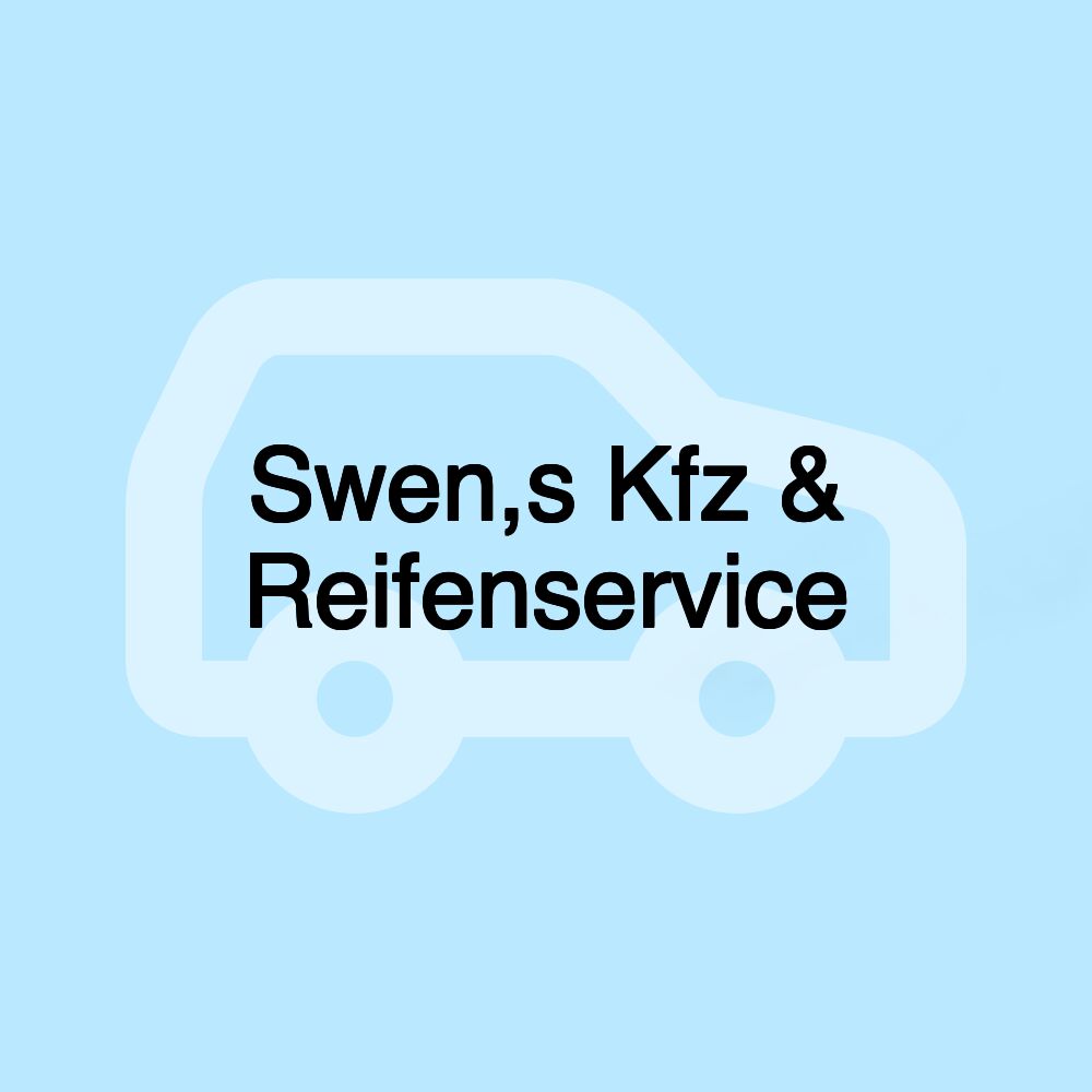 Swen,s Kfz & Reifenservice