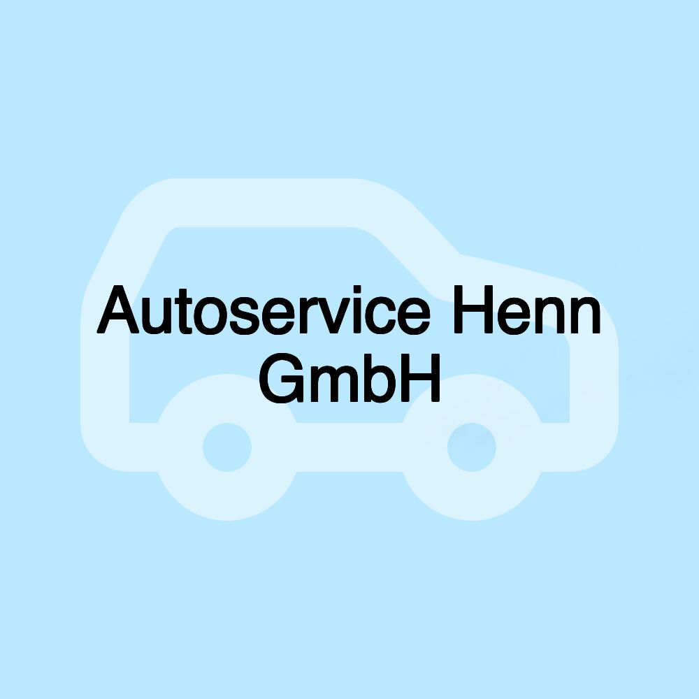 Autoservice Henn GmbH