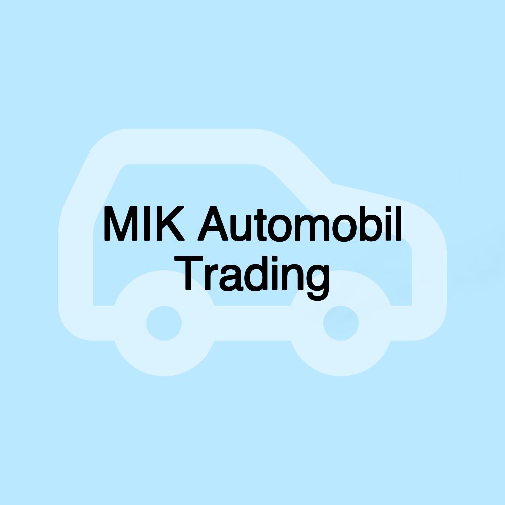 MIK Automobil Trading