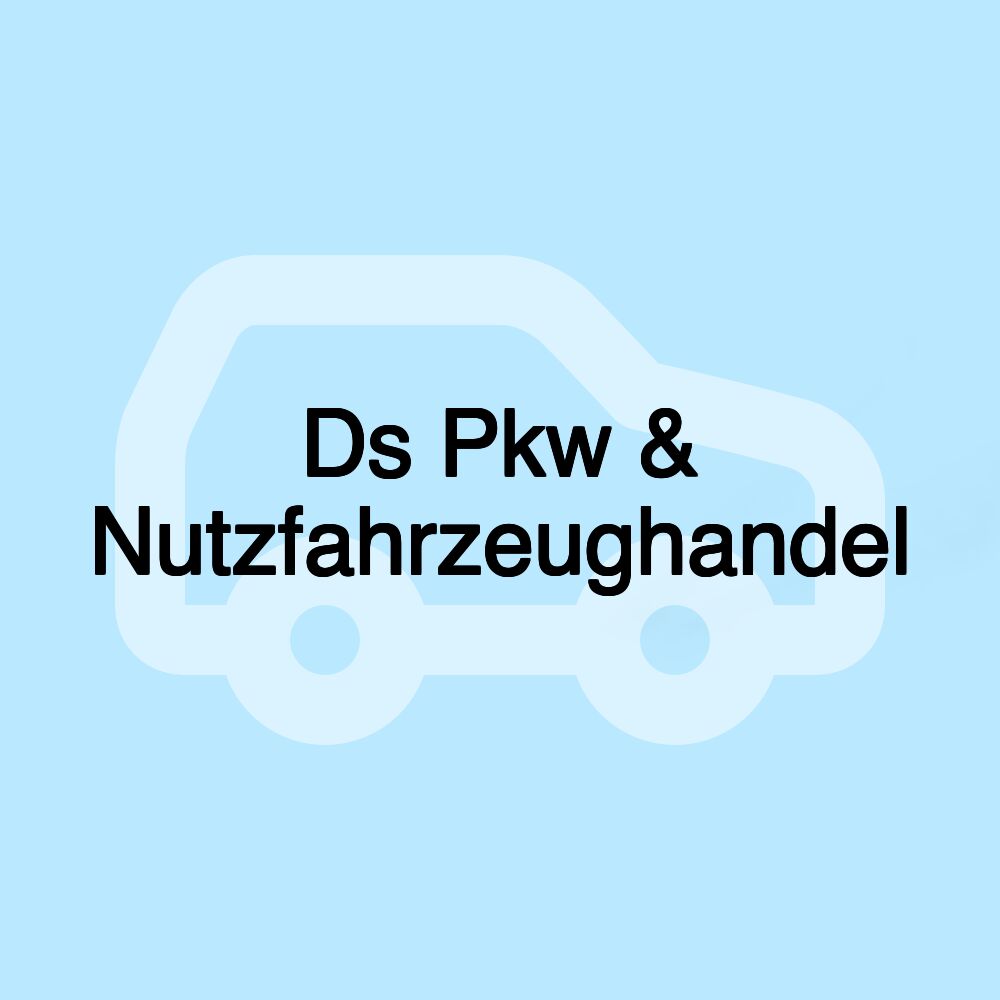 Ds Pkw & Nutzfahrzeughandel