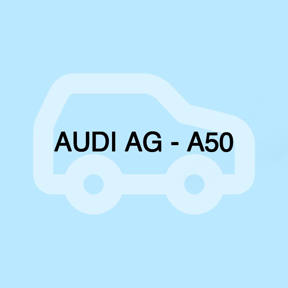 AUDI AG - A50