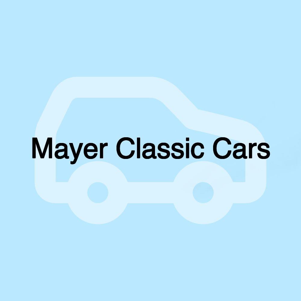 Mayer Classic Cars