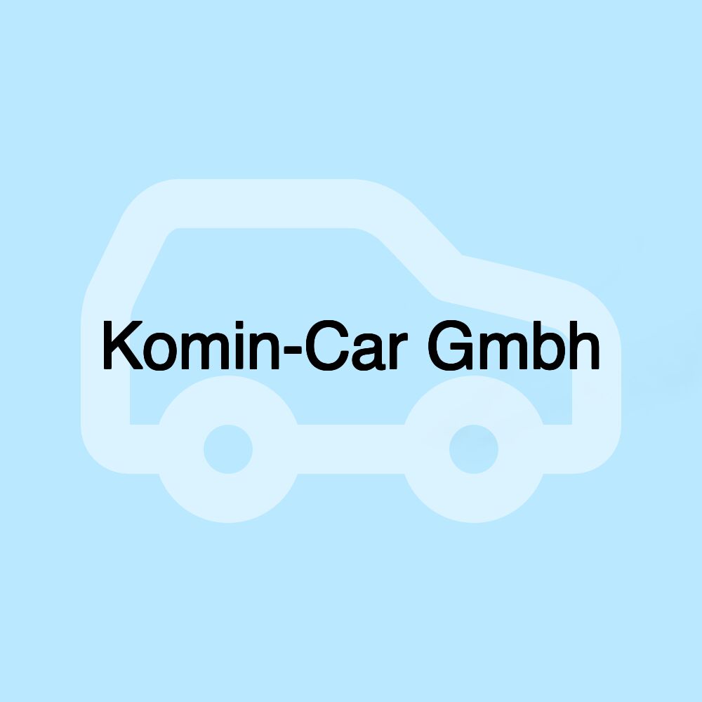 Komin-Car Gmbh