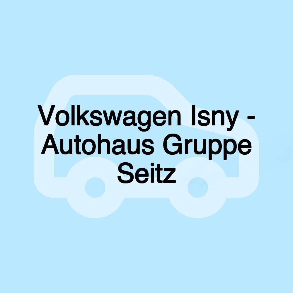 Volkswagen Isny - Autohaus Gruppe Seitz