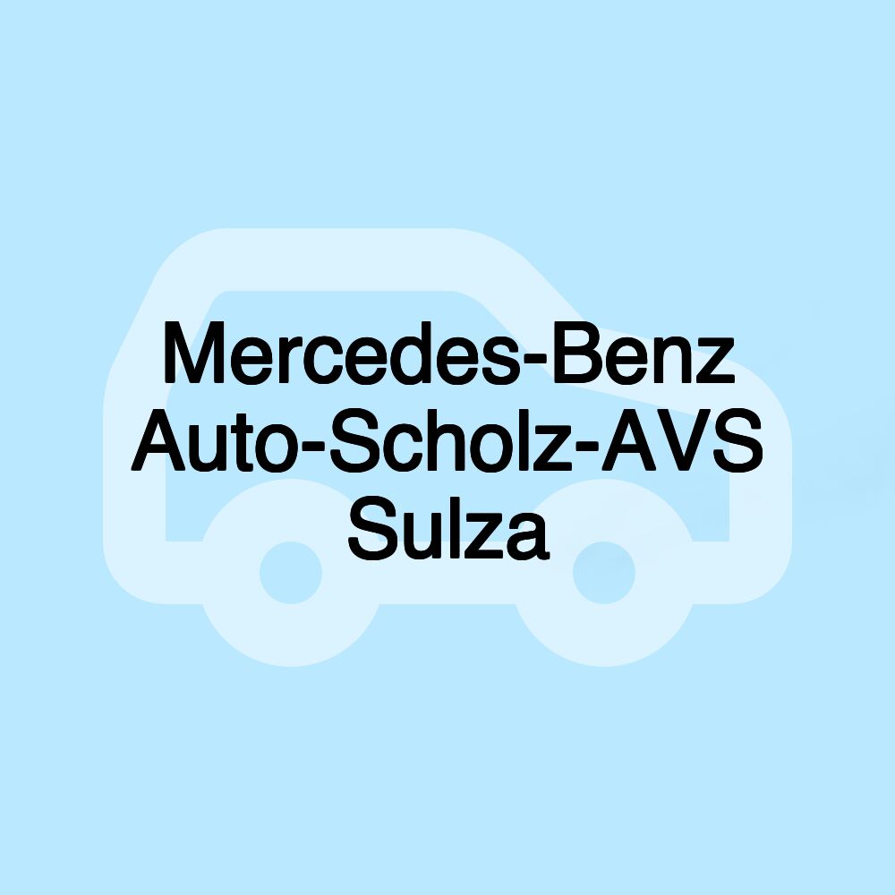 Mercedes-Benz Auto-Scholz-AVS Sulza