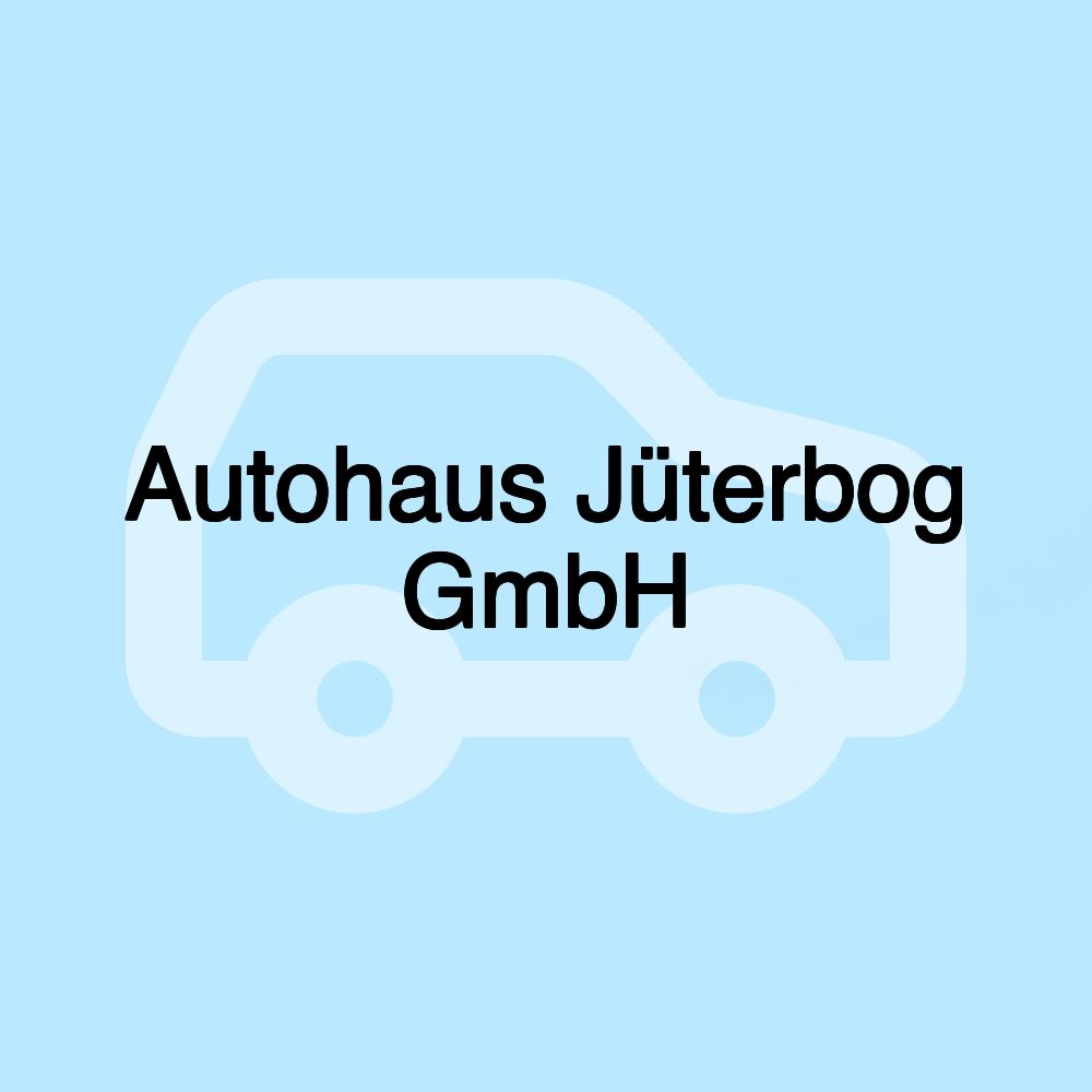 Autohaus Jüterbog GmbH