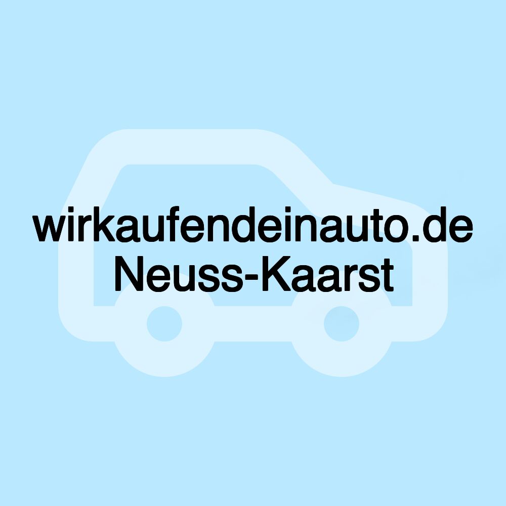 wirkaufendeinauto.de Neuss-Kaarst